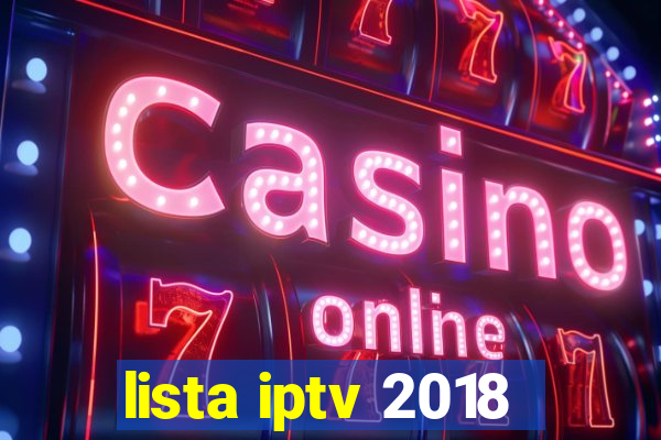 lista iptv 2018